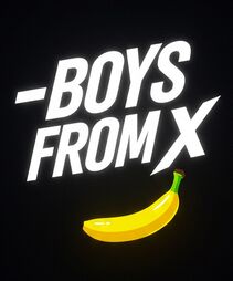 Boysfromx