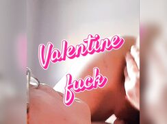 Valentine fuck