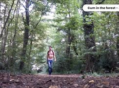 #260303 Cum in the forest - 3 clips