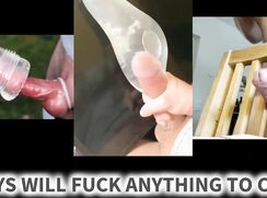 Boys WILL Fuck ANYTHING to Cum